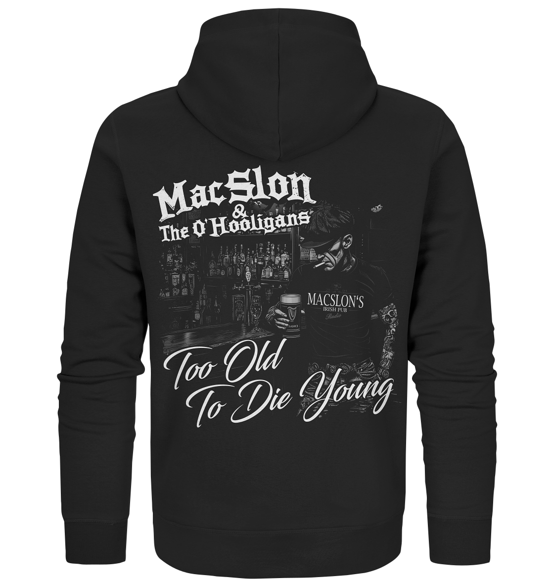 MacSlon & The O'Hooligans "Too Old To Die Young" - Zipper
