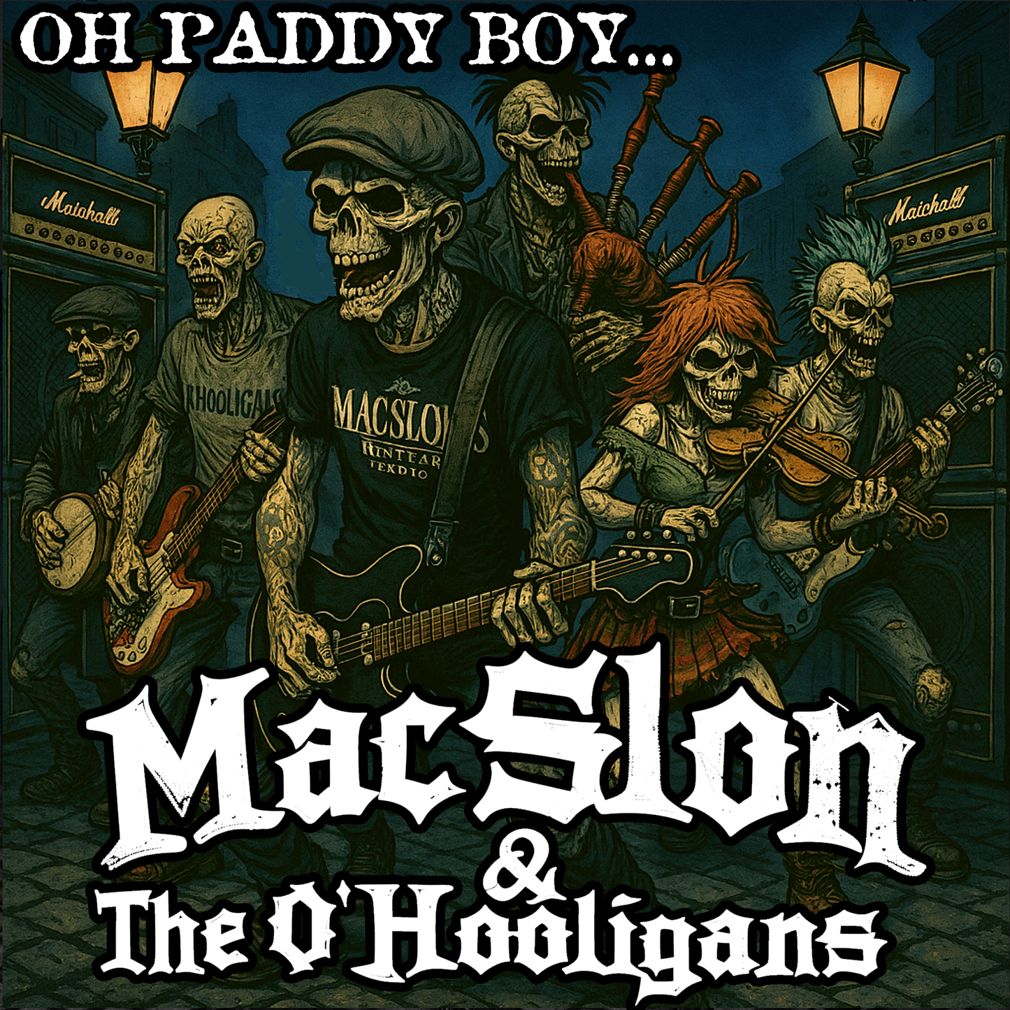 MacSlon & The O'Hooligans - Oh Paddy Boy (Download)