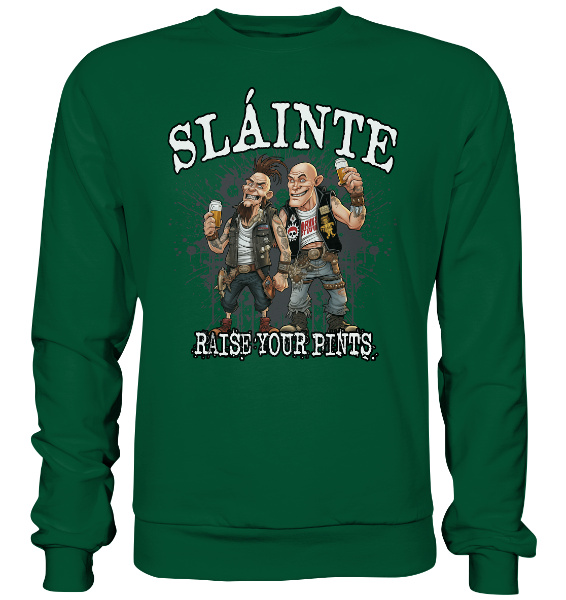 Sláinte "Raise Your Pints II" - Basic Sweatshirt