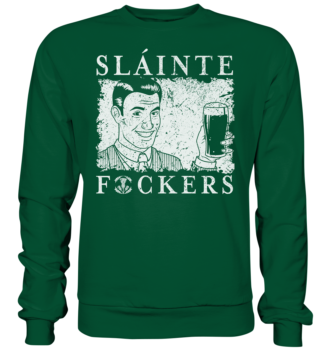 Sláinte "F*ckers" *Thistle* - Basic Sweatshirt