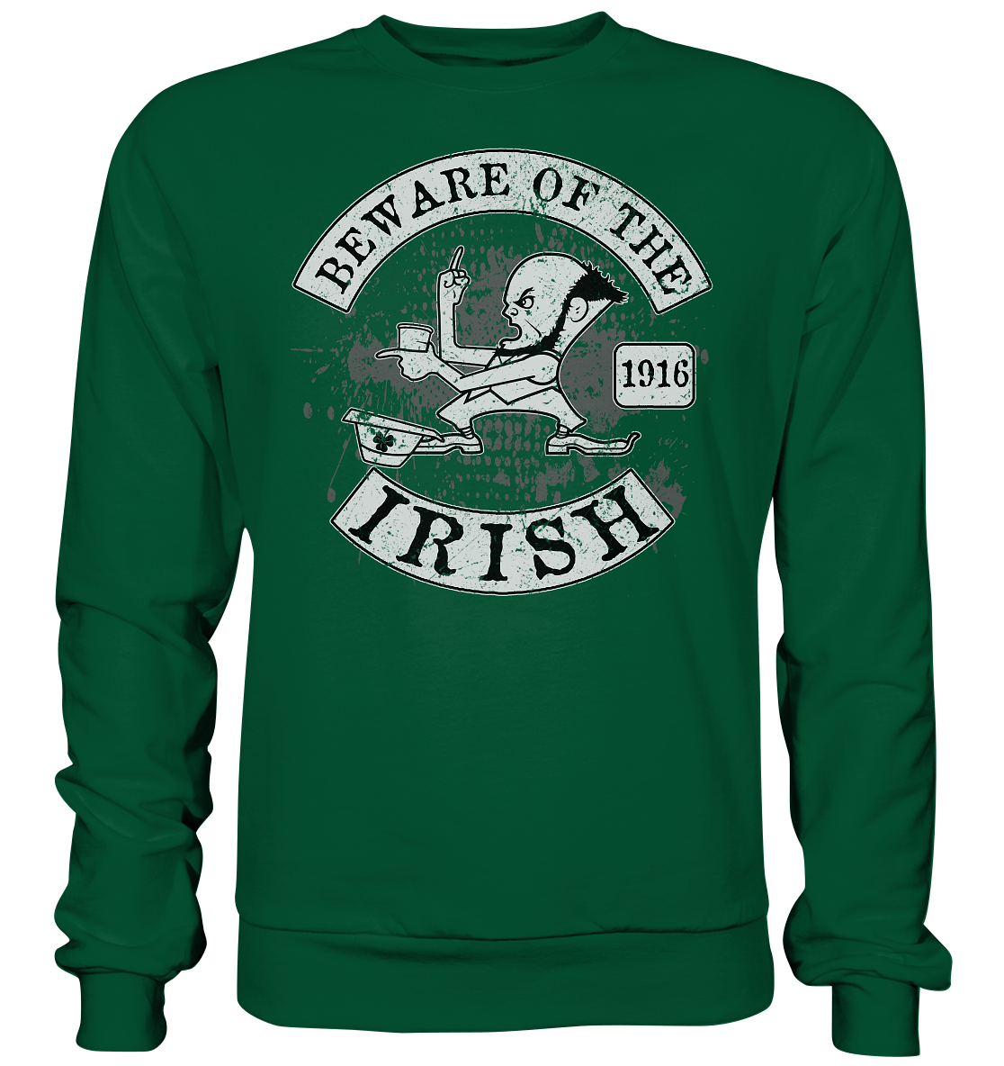 Beware Of The Irish - Basic Sweatshirt