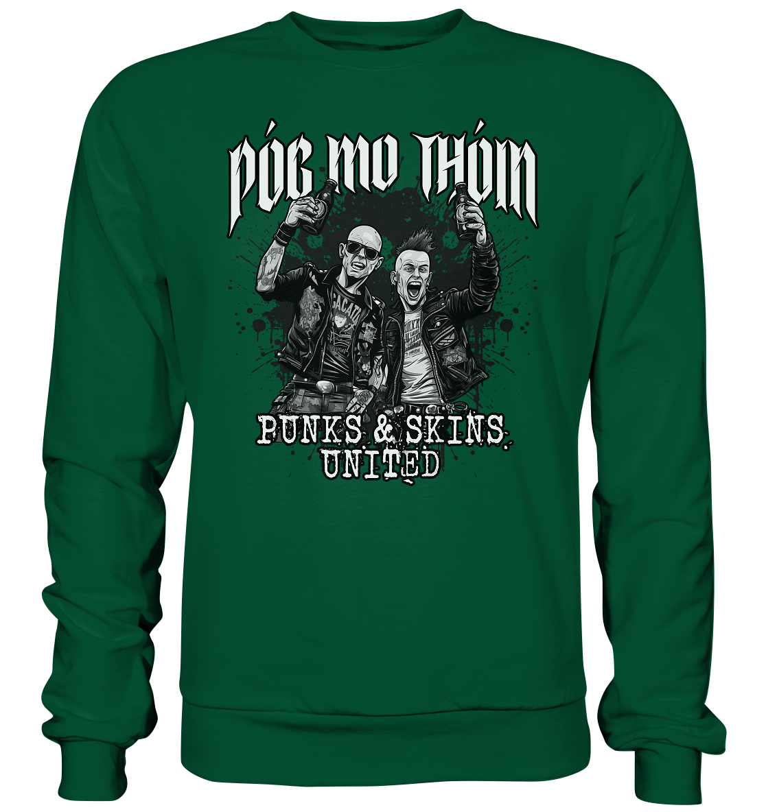 Póg Mo Thóin Streetwear "Punks & Skins United II" - Basic Sweatshirt