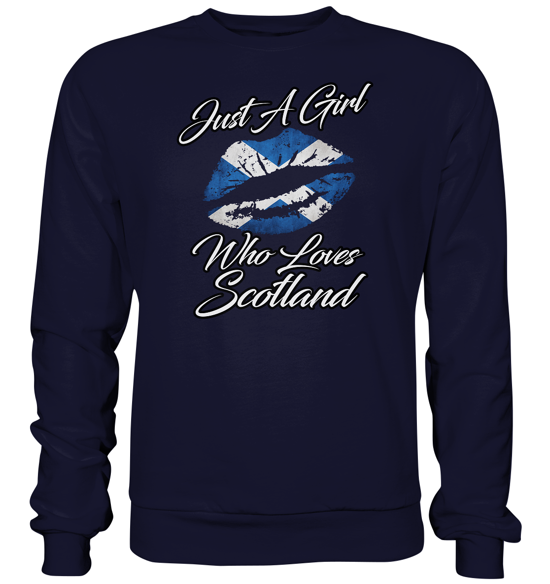 Just a Girl Who Loves Scotland - Basic Sweatshirt