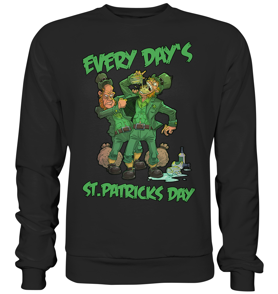 Every Day's St.Patricks Day "Leprechauns" - Basic Sweatshirt