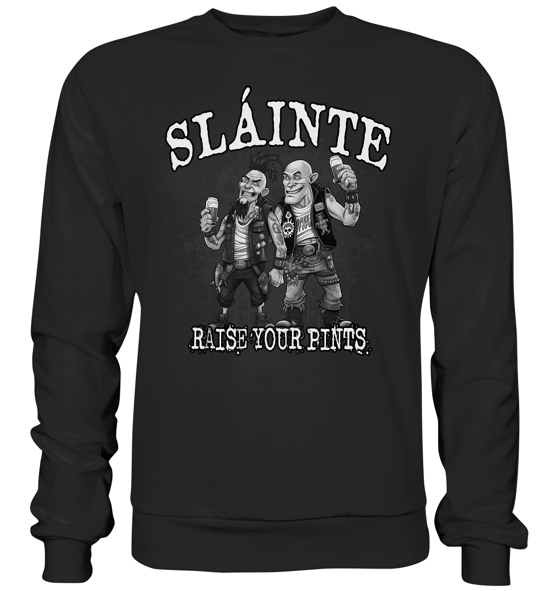 Sláinte "Raise Your Pints IV" - Basic Sweatshirt