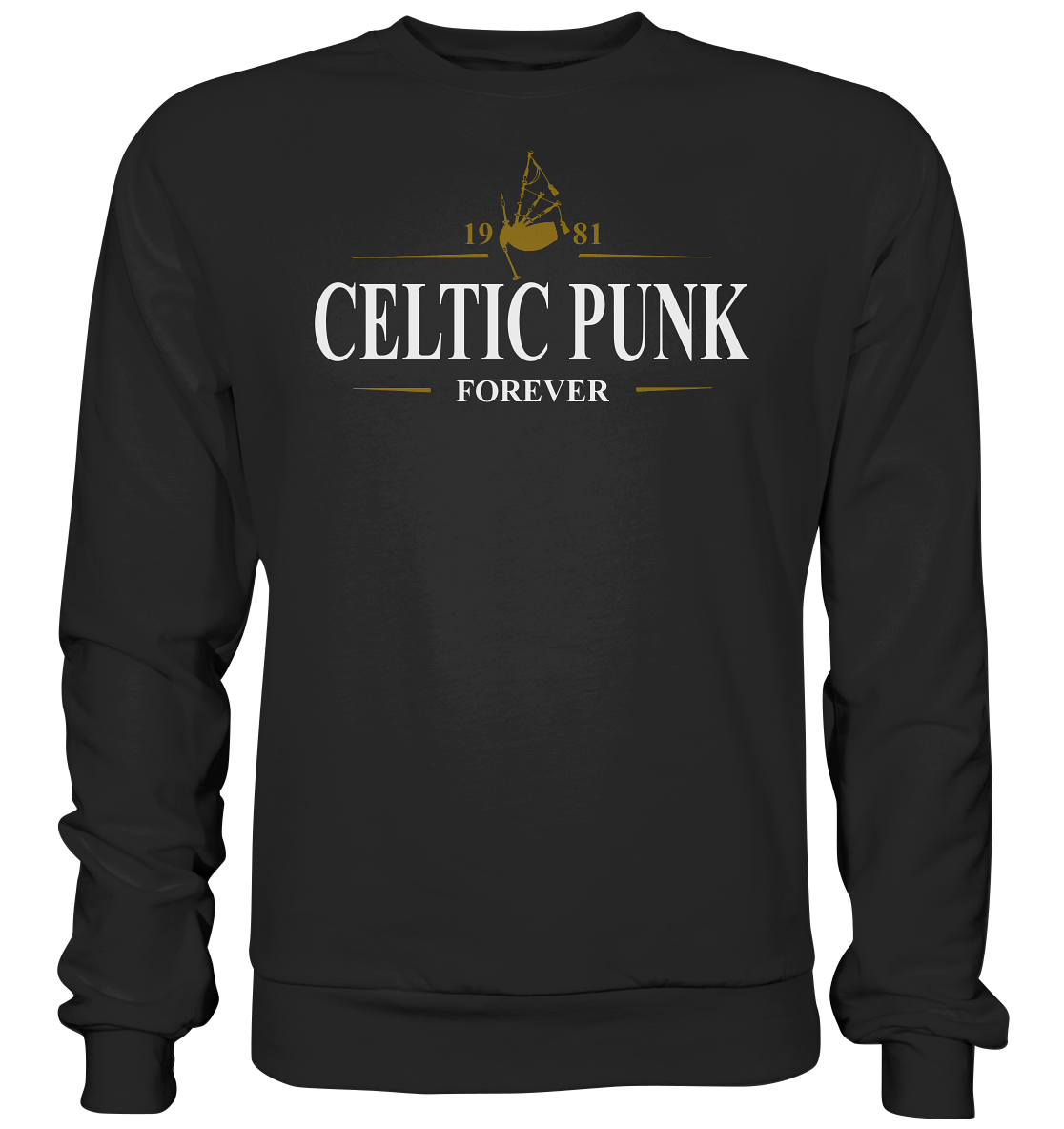 Celtic Punk "Forever / Stout I" - Basic Sweatshirt