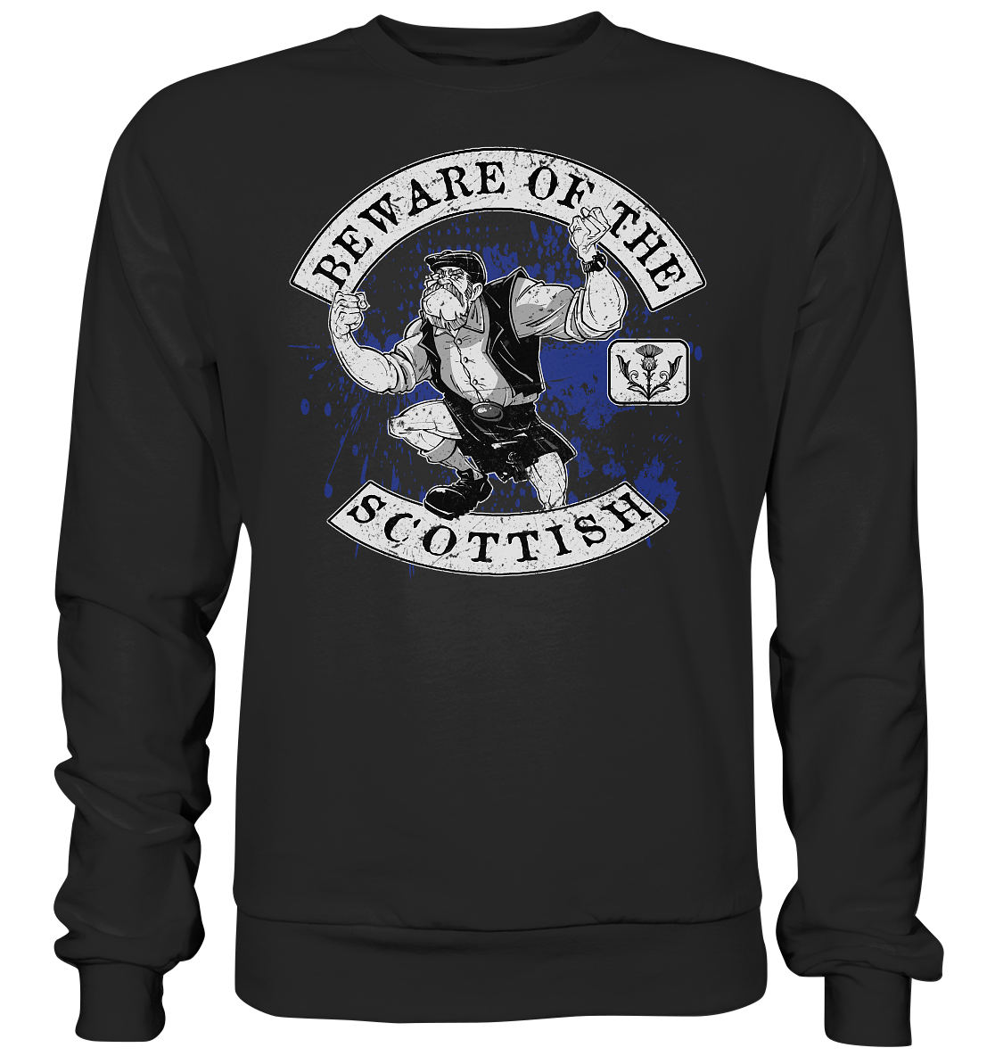 Beware Of The Scottish - Basic Sweatshirt