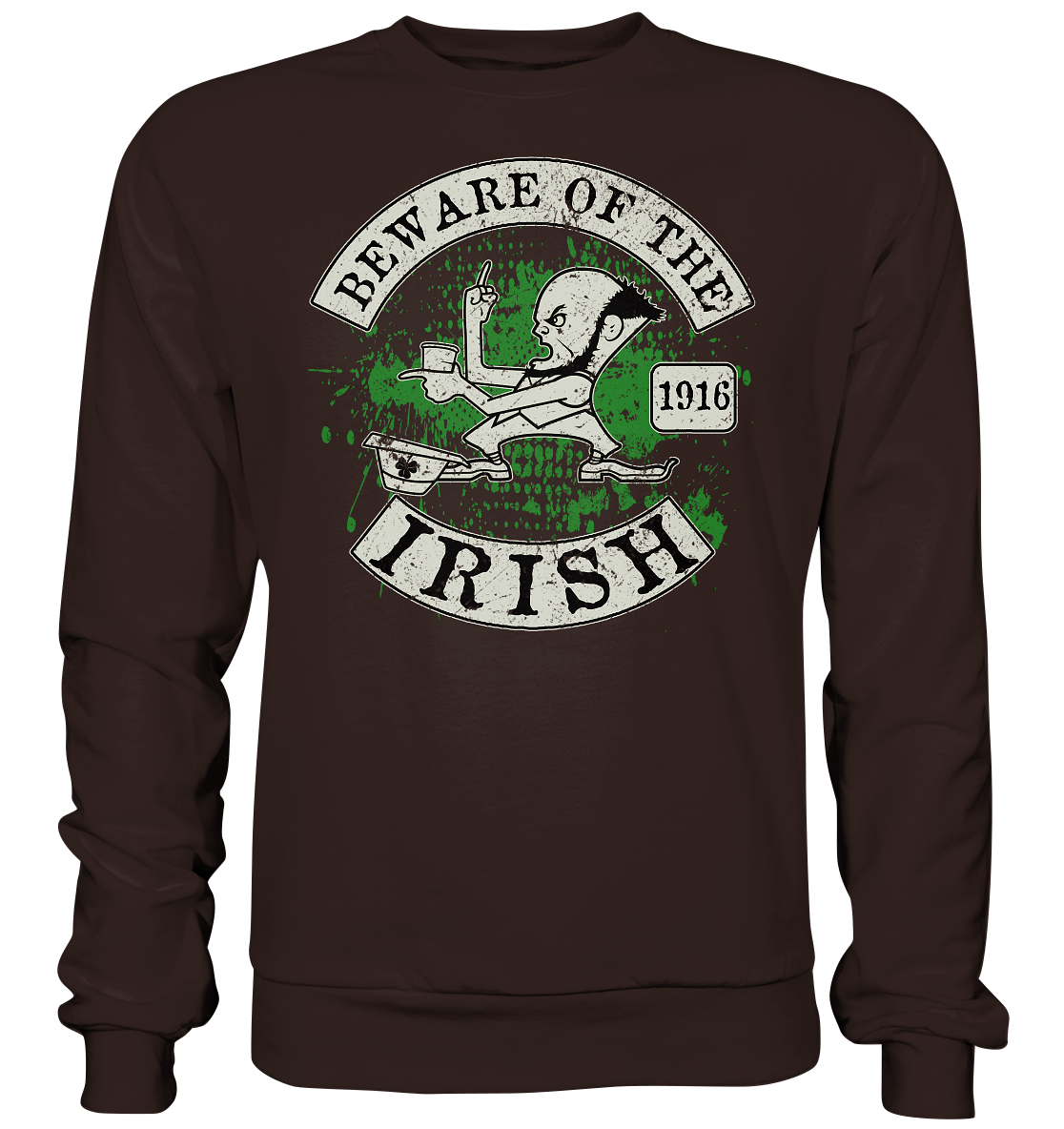 Beware Of The Irish - Basic Sweatshirt