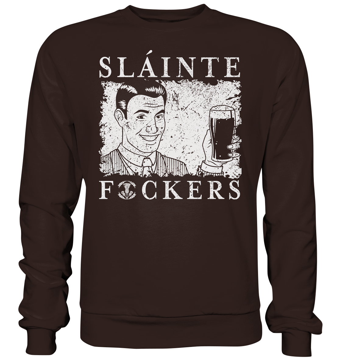 Sláinte "F*ckers" *Thistle* - Basic Sweatshirt