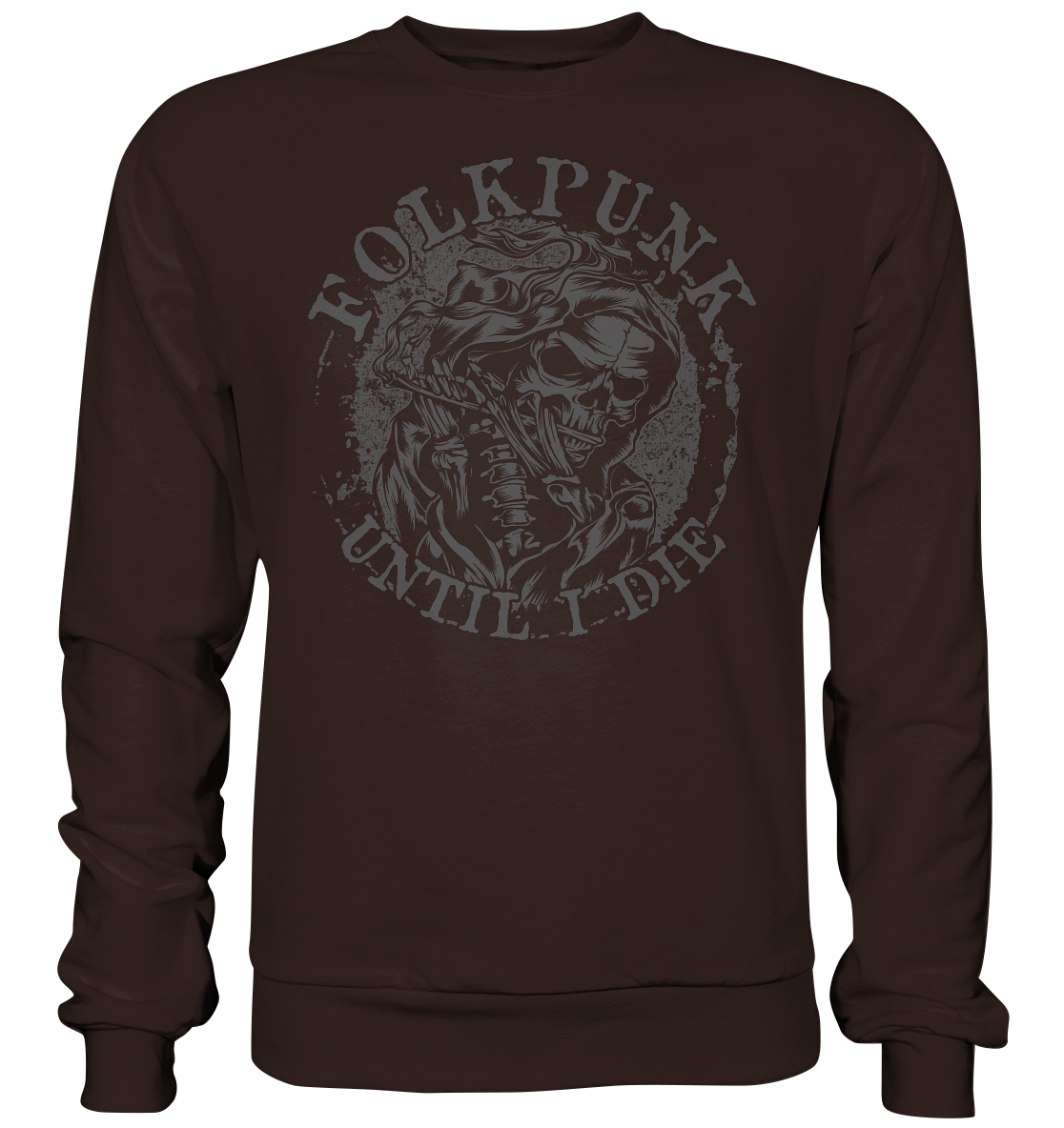 Folkpunk "Until I Die" - Basic Sweatshirt