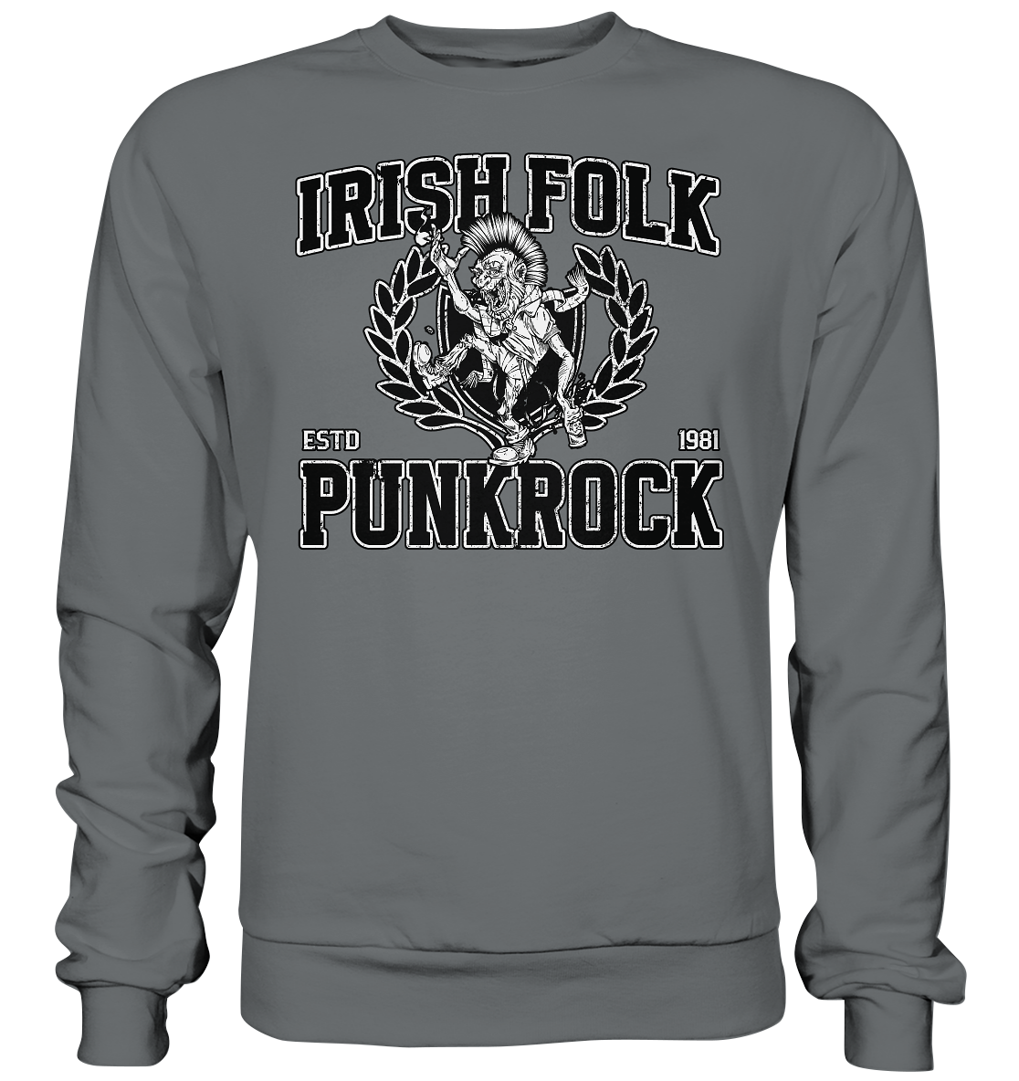 Irish Folk Punkrock "Estd. 1981" - Basic Sweatshirt