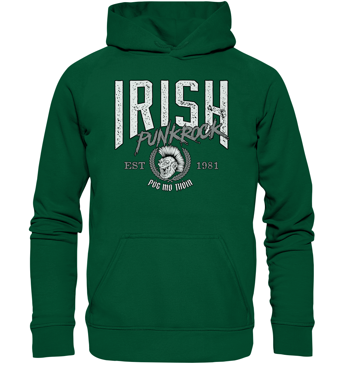 Póg Mo Thóin Streetwear "Irish Punkrock" - Basic Unisex Hoodie