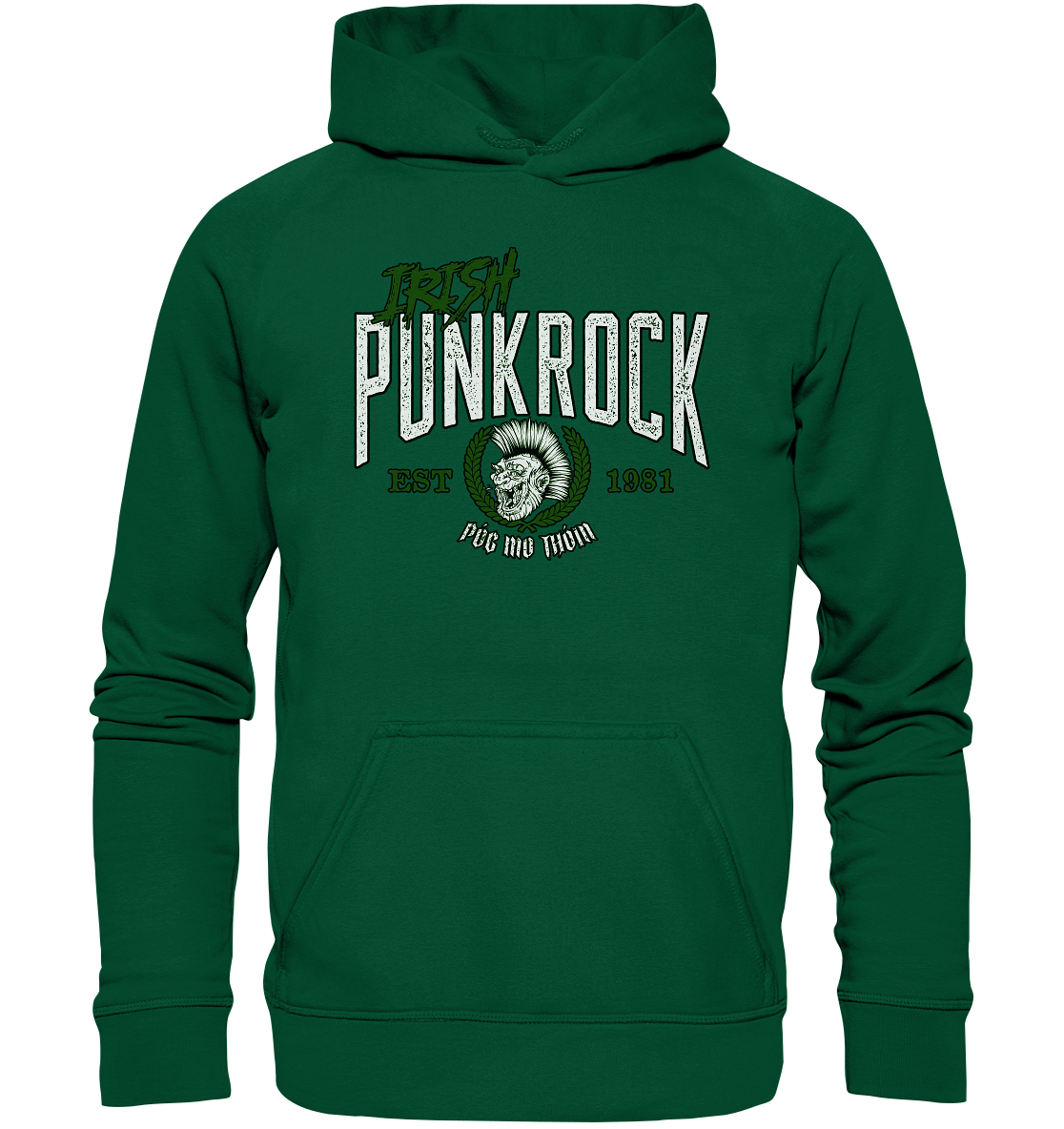 Póg Mo Thóin Streetwear "Irish Punkrock" - Basic Unisex Hoodie