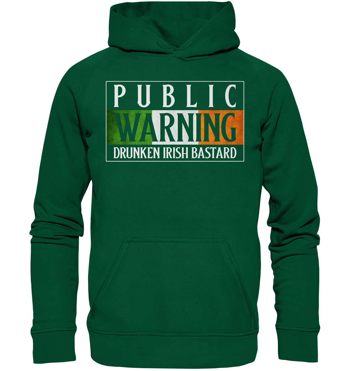 Public Warning "Drunken Irish Bastard" - Basic Unisex Hoodie