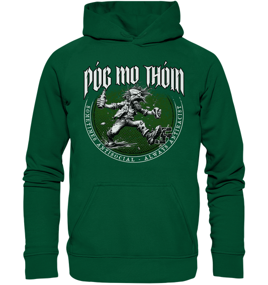 Póg Mo Thóin Streetwear "Sometimes Antisocial - Always Antiracist" - Basic Unisex Hoodie