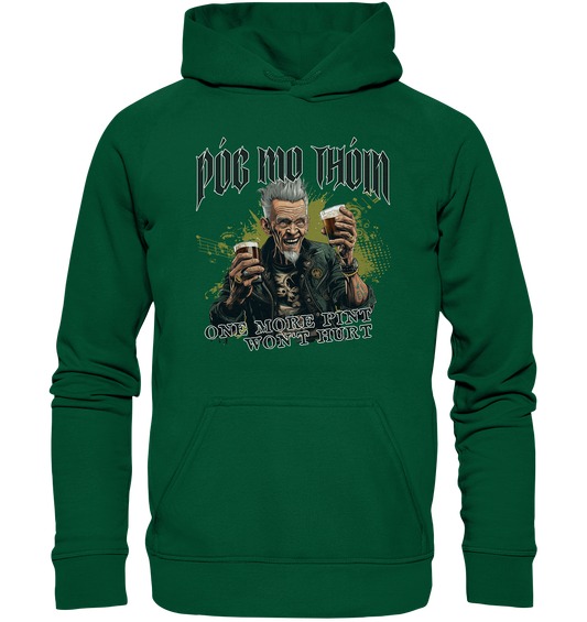 Póg Mo Thóin Streetwear "One More Pint" - Basic Unisex Hoodie