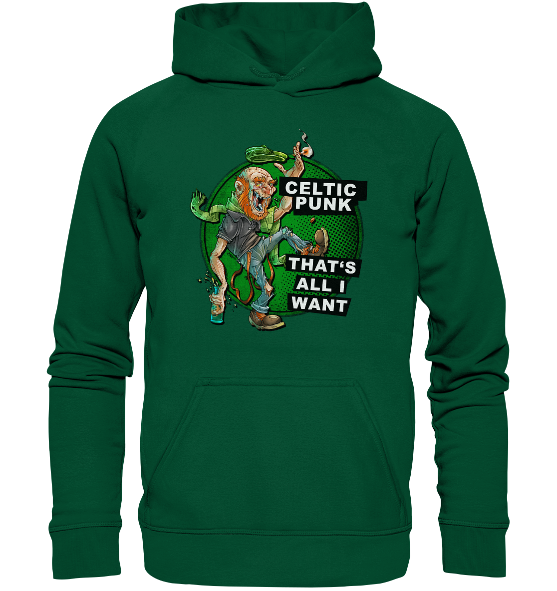 "Celtic Punk - That's All I Want" - Basic Unisex Hoodie