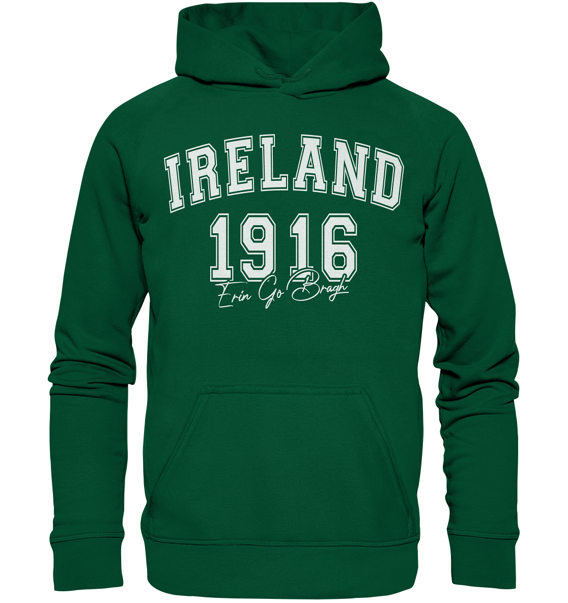 Ireland "1916 / Erin Go Bragh" - Basic Unisex Hoodie