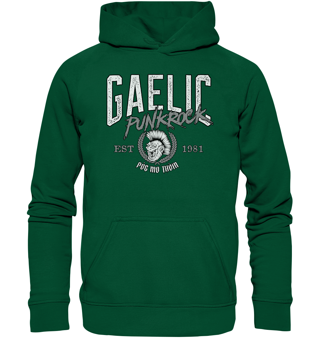 Póg Mo Thóin Streetwear "Gaelic Punkrock" - Basic Unisex Hoodie