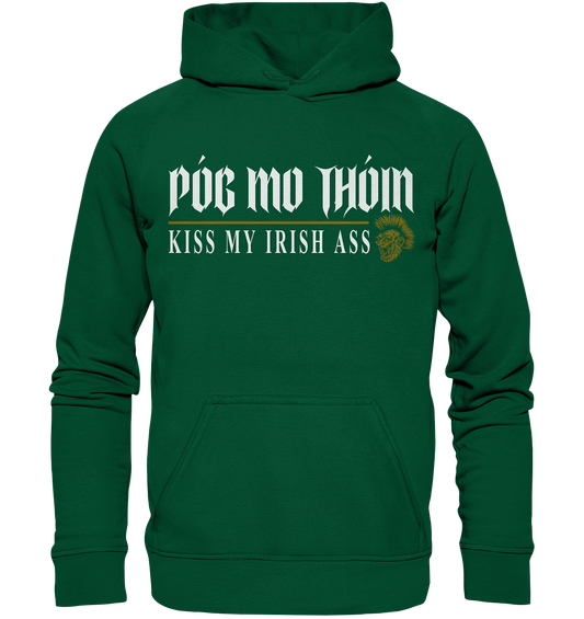 Póg Mo Thóin Streetwear "Kiss My Irish Ass" - Basic Unisex Hoodie