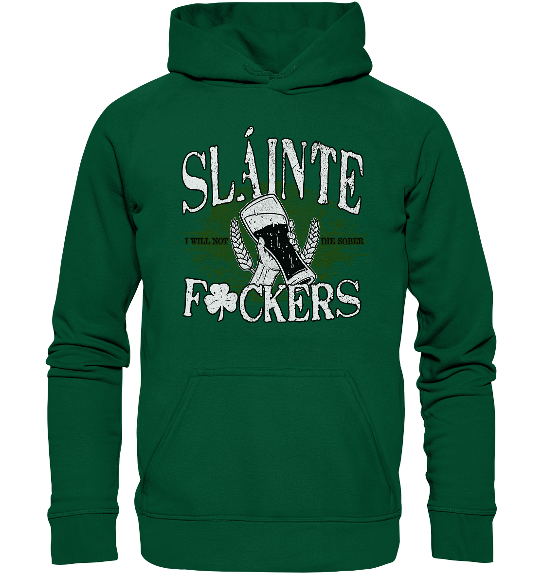 Sláinte "F*ckers" - Basic Unisex Hoodie