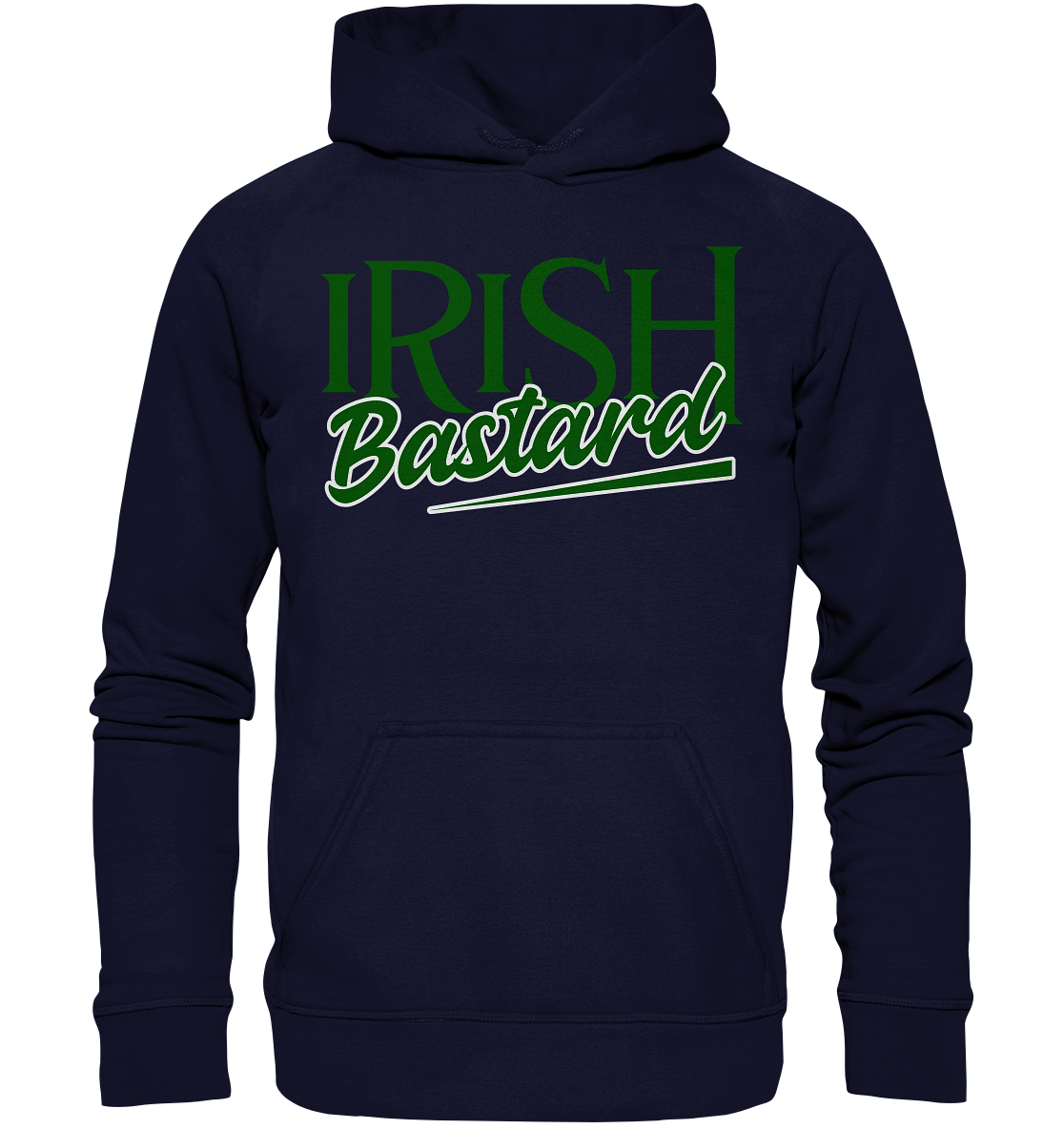 Irish Bastard - Basic Unisex Hoodie