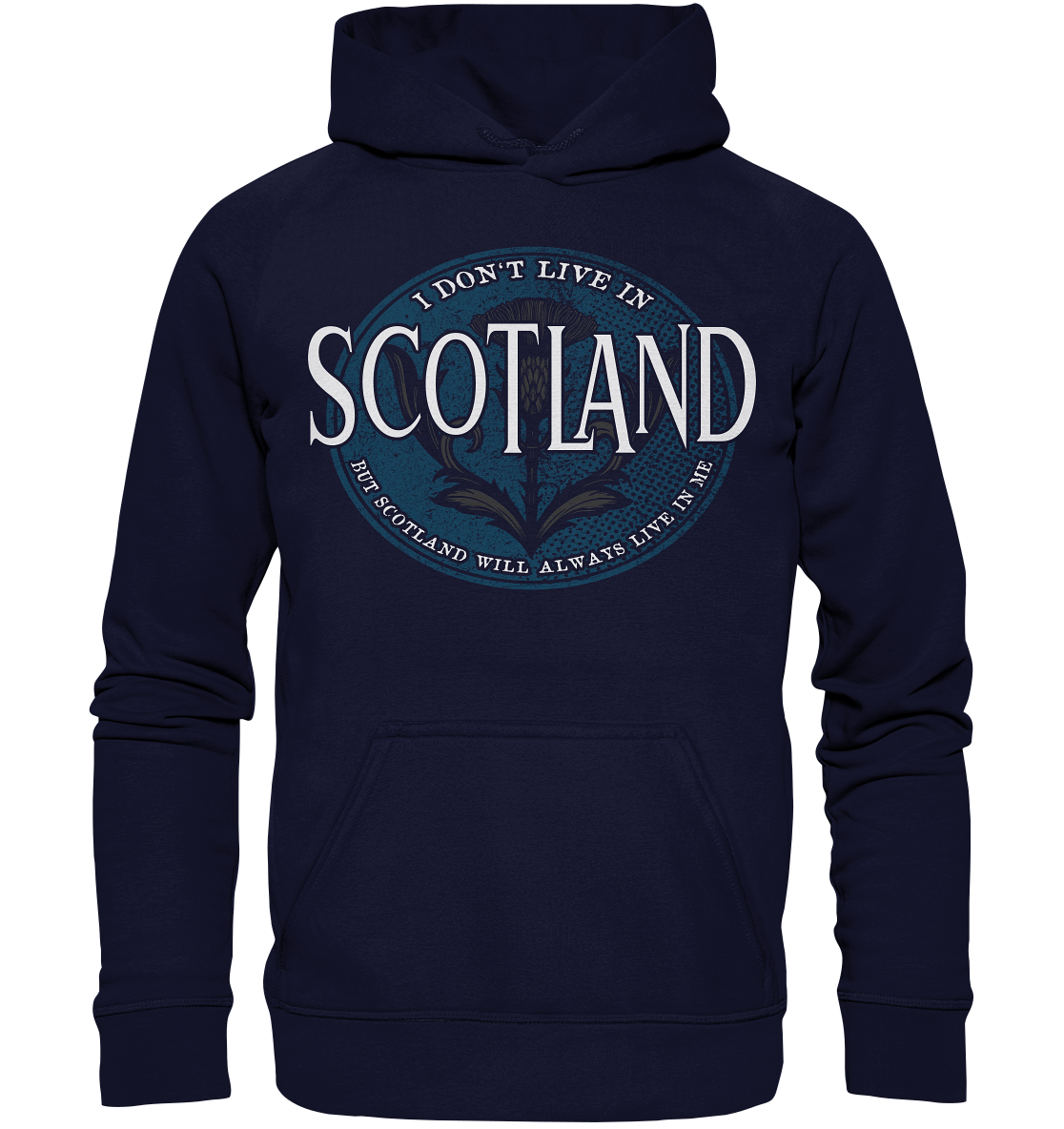 Scotland "Will Always Live In Me" - Basic Unisex Hoodie