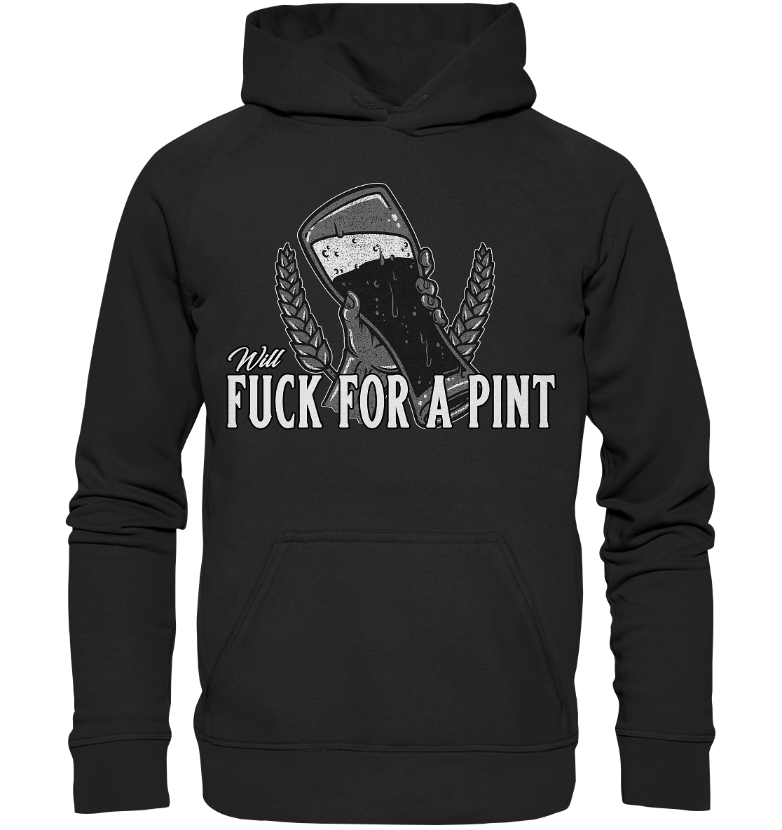 Will Fuck "For A Pint" - Basic Unisex Hoodie