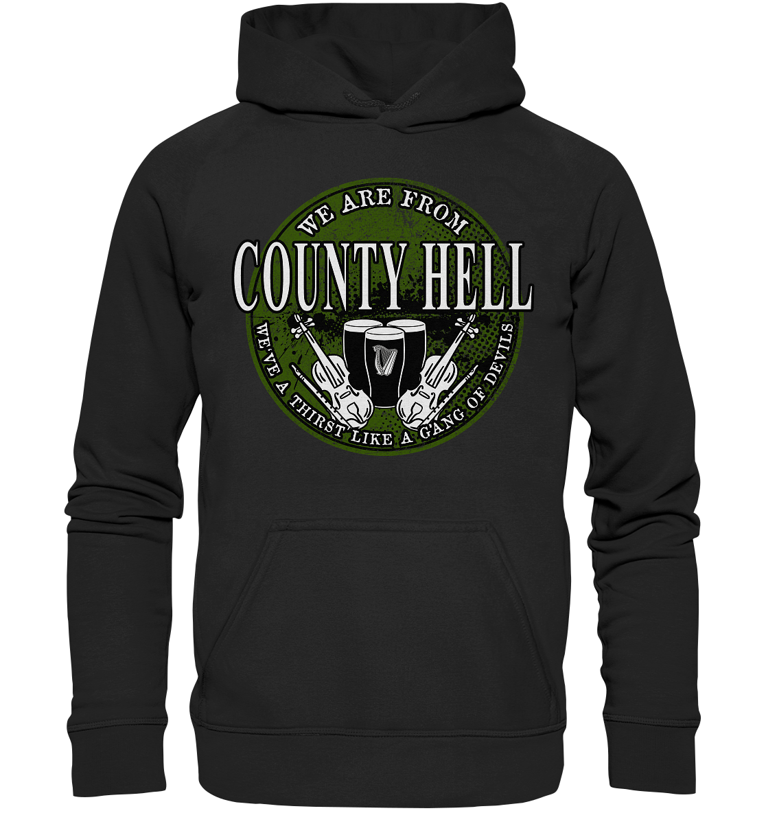 We Are From "County Hell" - Basic Unisex Hoodie