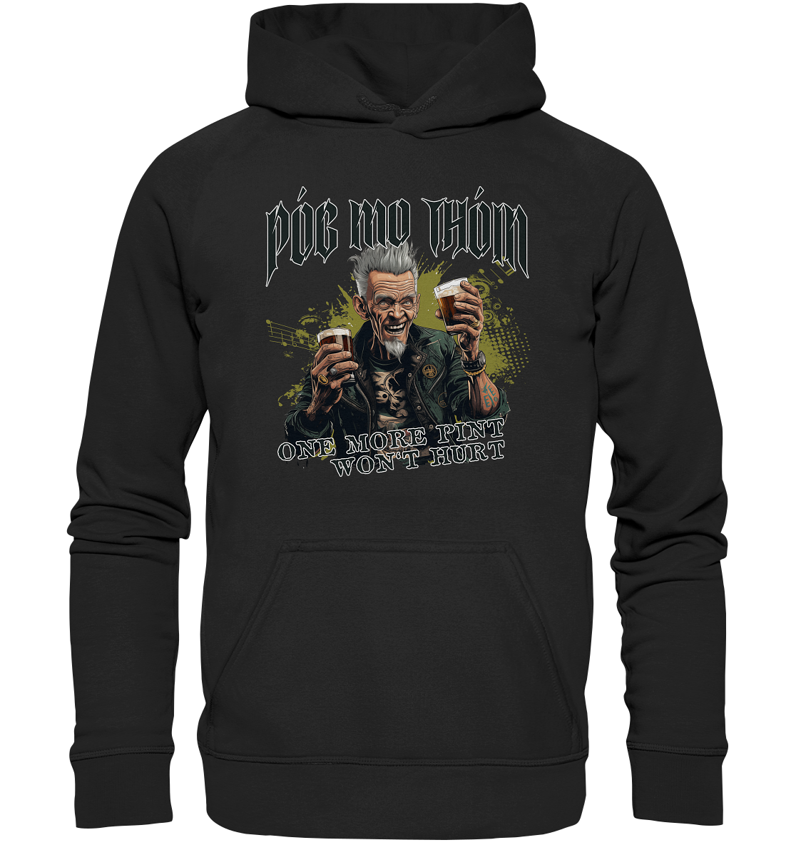 Póg Mo Thóin Streetwear "One More Pint" - Basic Unisex Hoodie