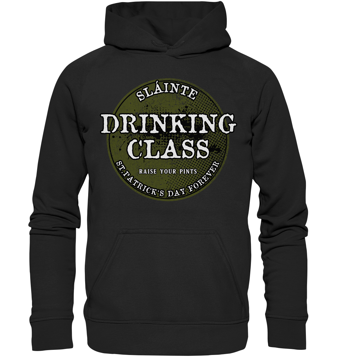 Drinking Class "St.Patrick's Day Forever" - Basic Unisex Hoodie