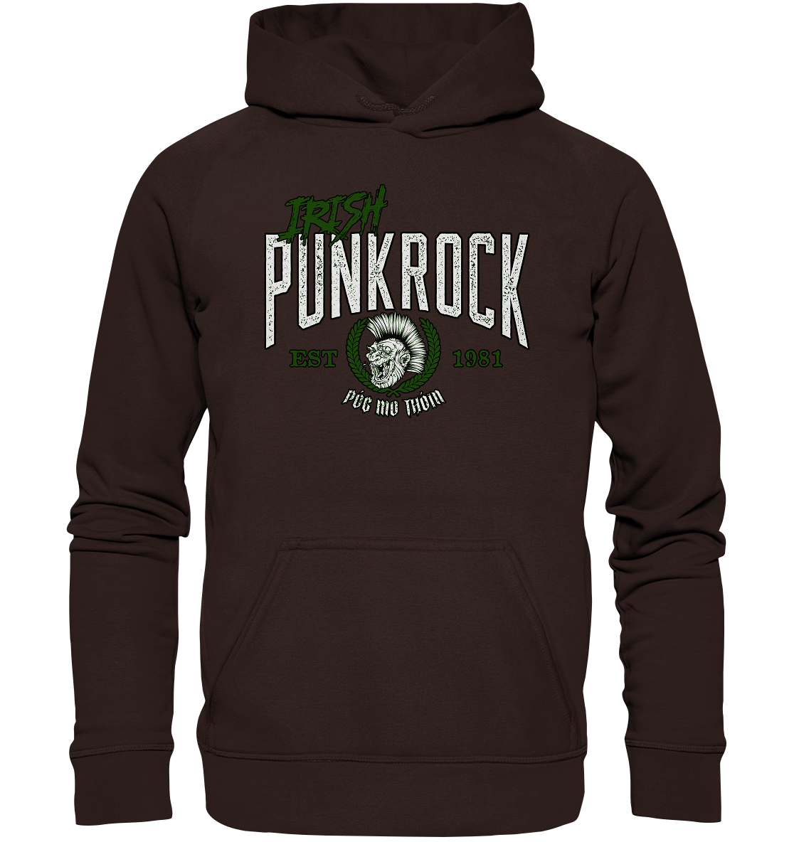 Póg Mo Thóin Streetwear "Irish Punkrock" - Basic Unisex Hoodie
