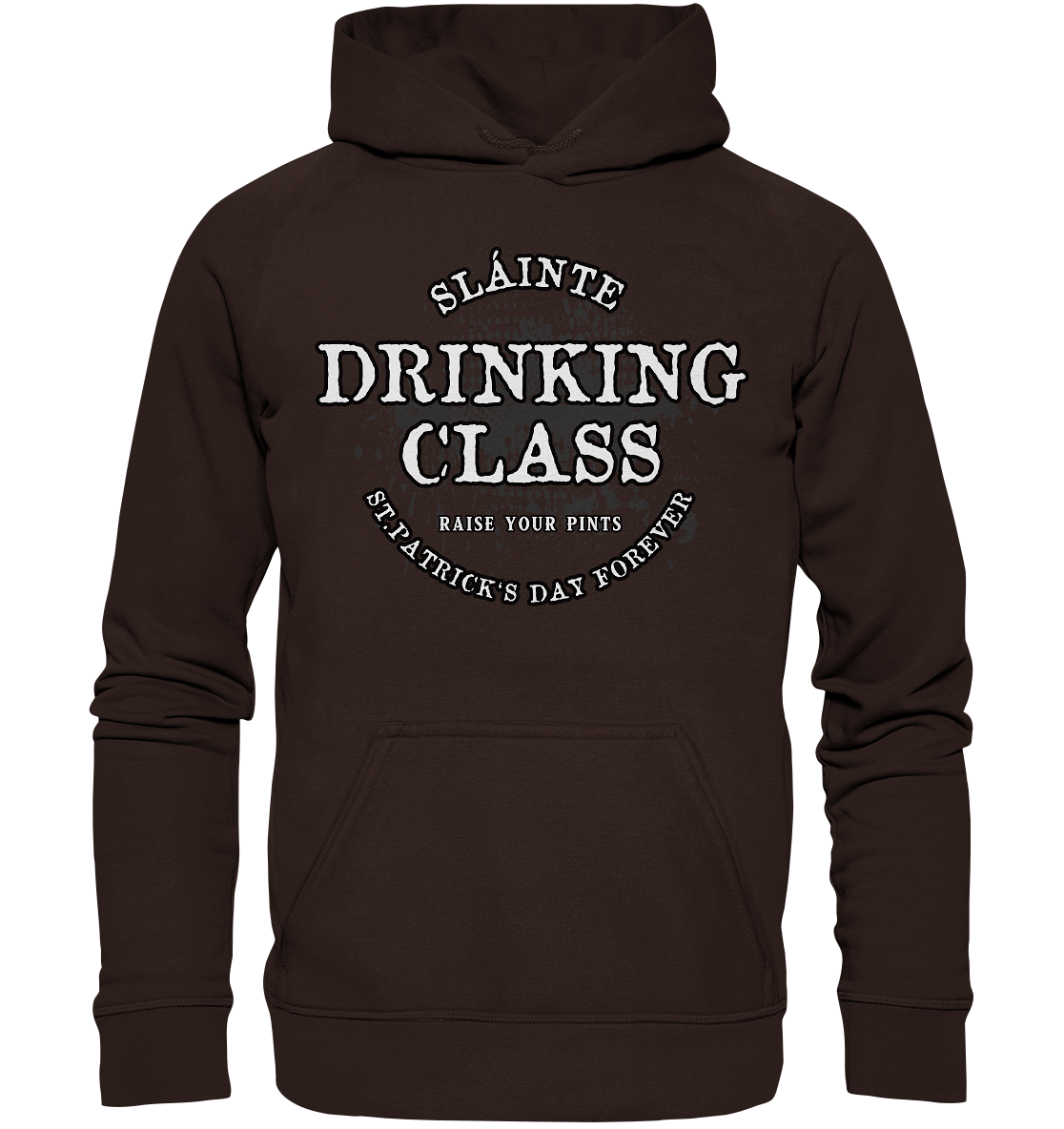 Drinking Class "St.Patrick's Day Forever" - Basic Unisex Hoodie