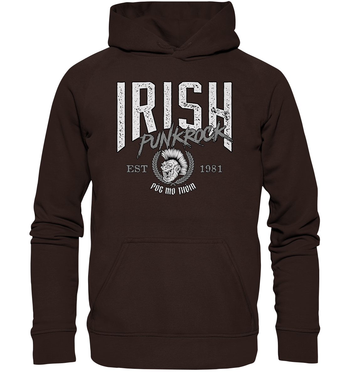 Póg Mo Thóin Streetwear "Irish Punkrock" - Basic Unisex Hoodie