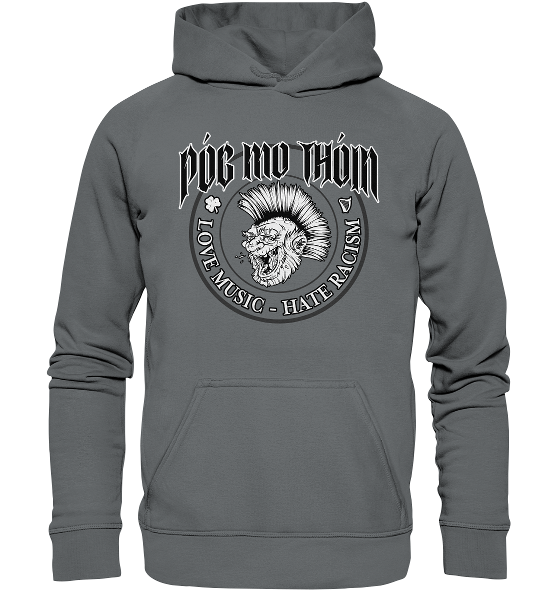Póg Mo Thóin Streetwear "Love Music - Hate Racism" - Basic Unisex Hoodie