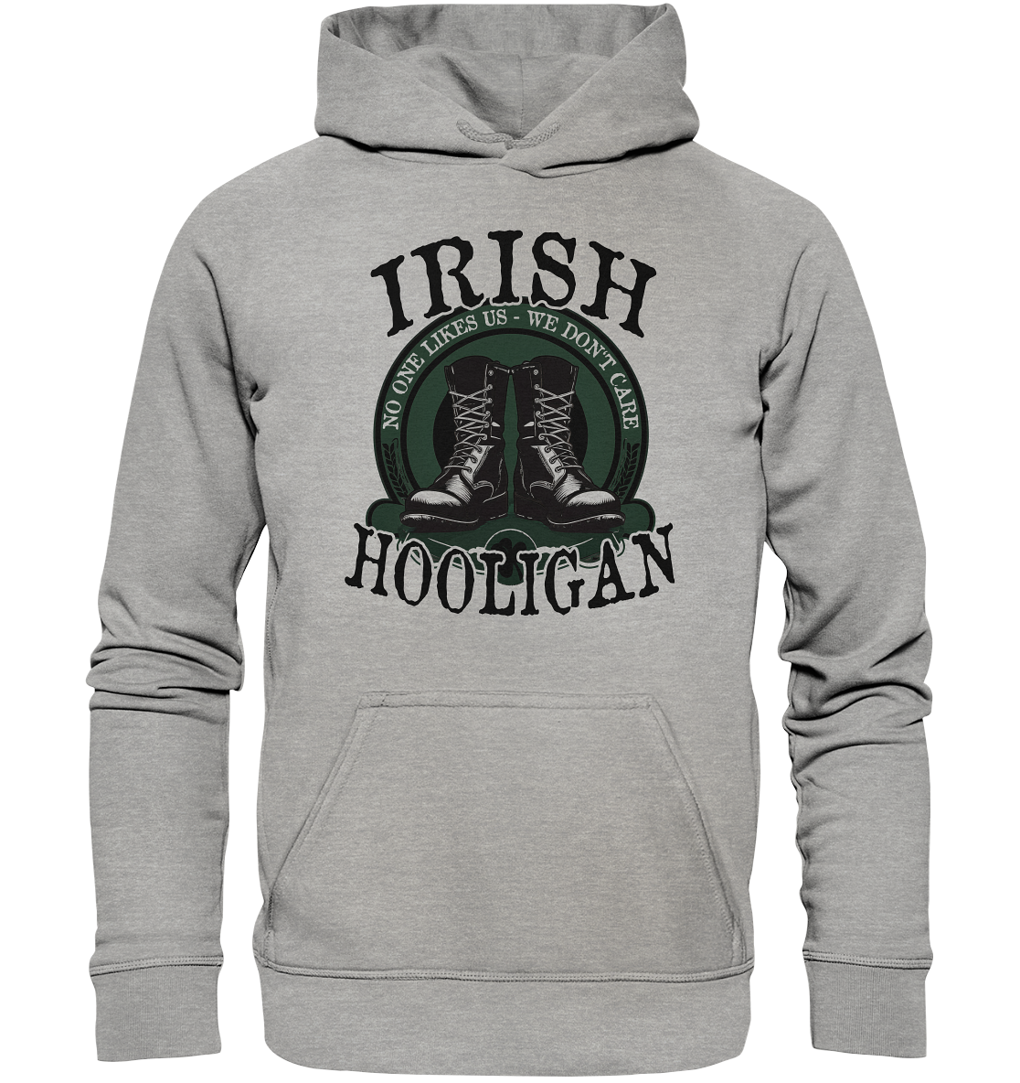 Irish Hooligan "No One Likes Us - We Don't Care II" - Basic Unisex Hoodie