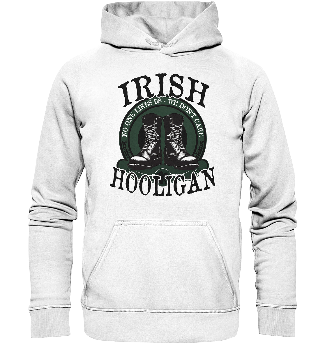 Irish Hooligan "No One Likes Us - We Don't Care II" - Basic Unisex Hoodie
