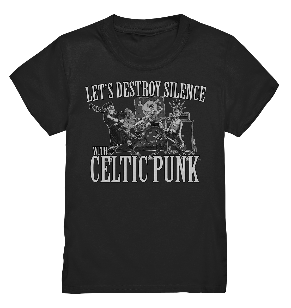 Let's Destroy Silence With "Celtic Punk" - Kids Premium Shirt