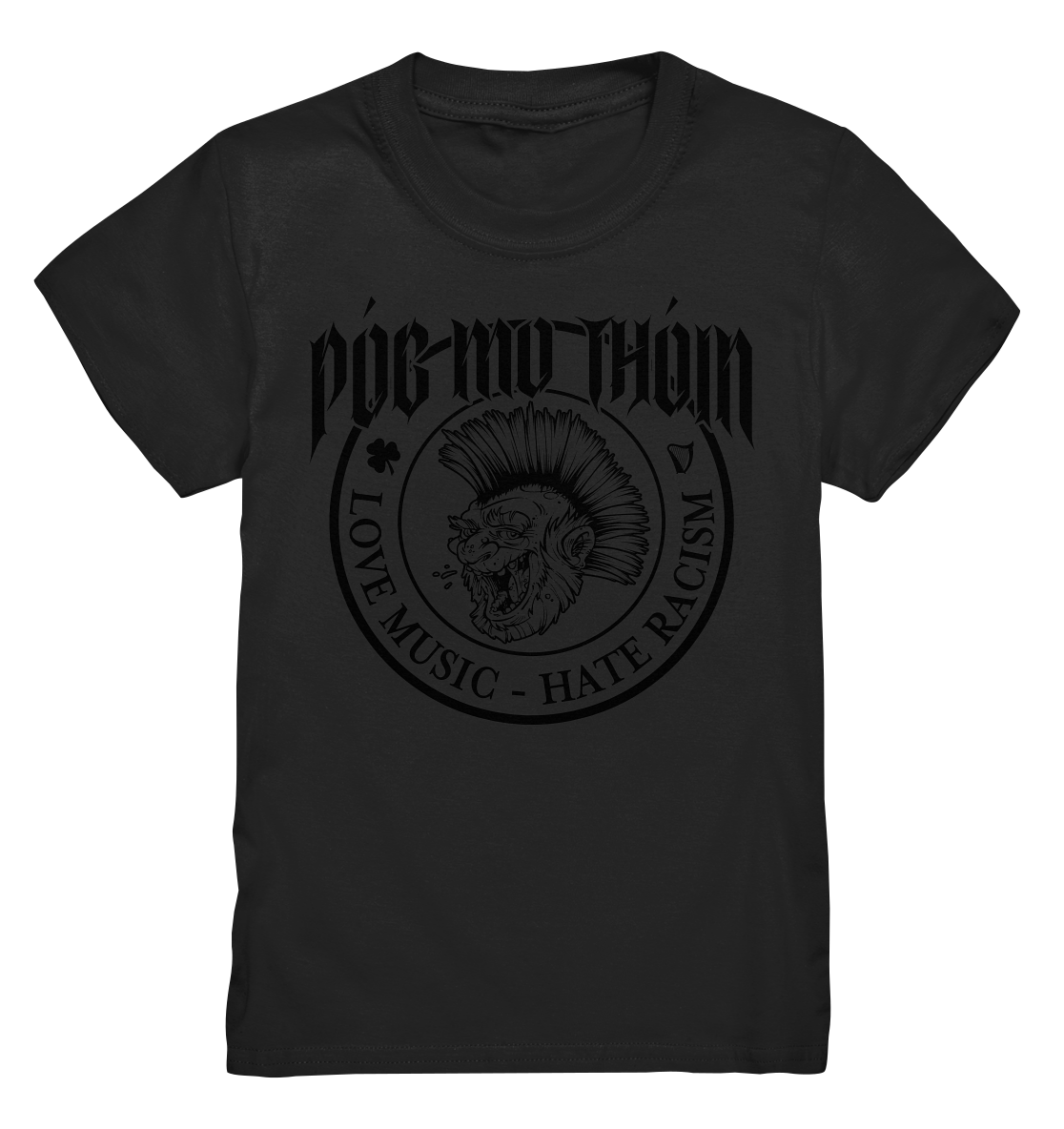 Póg Mo Thóin Streetwear "Love Music - Hate Racism" - Kids Premium Shirt
