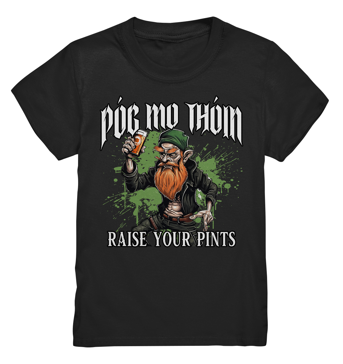 Póg Mo Thóin Streetwear "Raise Your Pints" - Kids Premium Shirt
