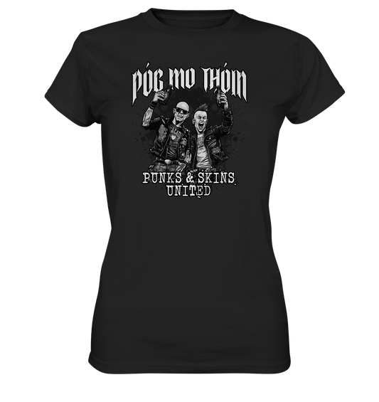 Póg Mo Thóin Streetwear "Punks & Skins United II" - Ladies Premium Shirt