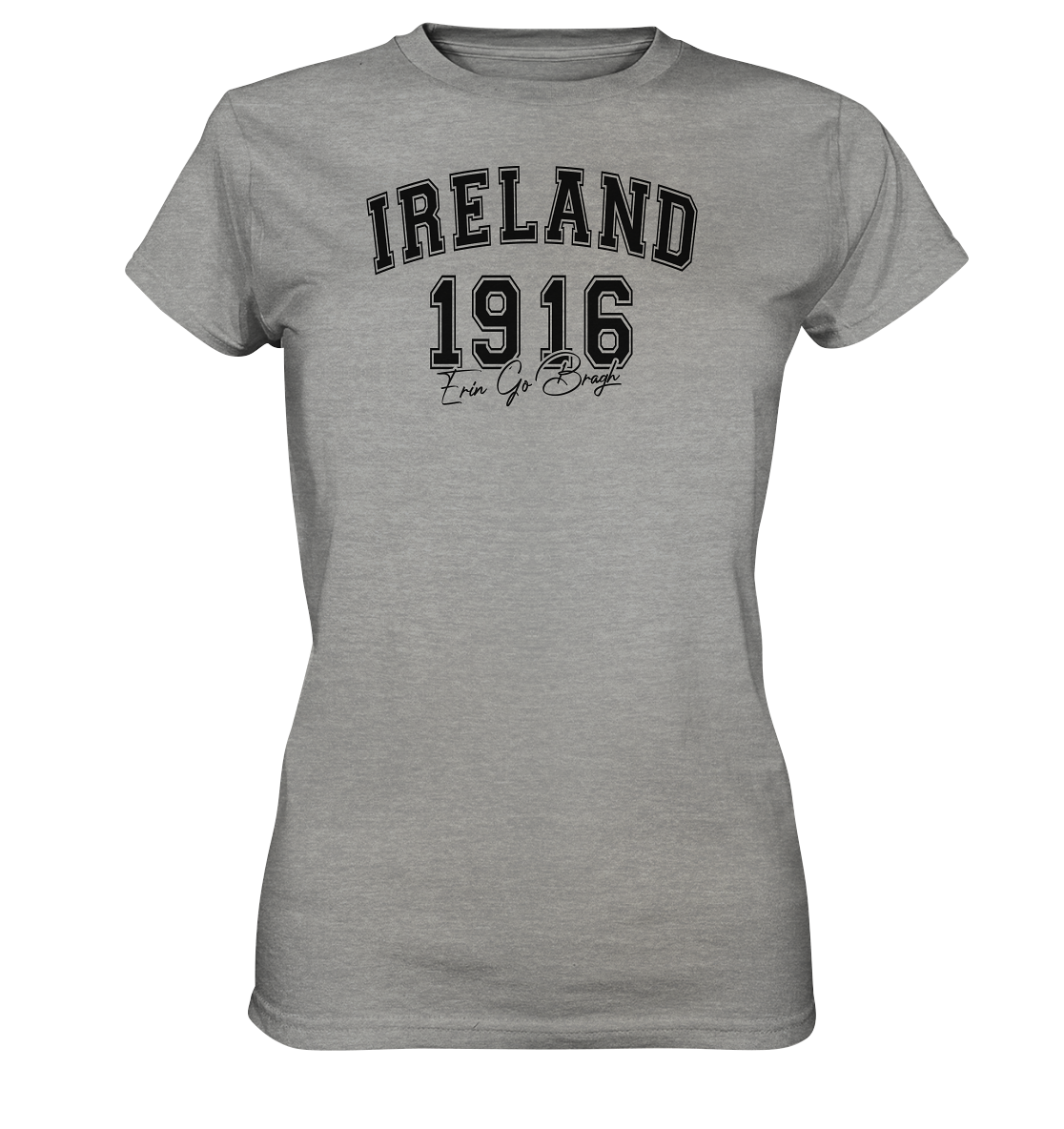 Ireland "1916 / Erin Go Bragh" - Ladies Premium Shirt