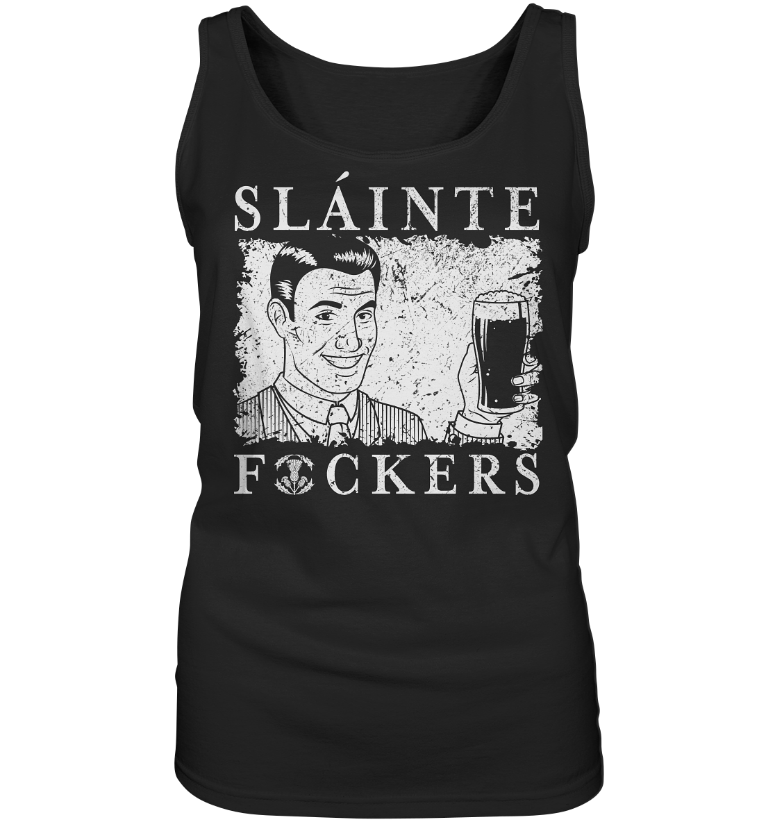 Sláinte "F*ckers" *Thistle* - Ladies Tank-Top