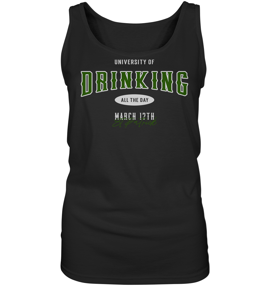 University of Drinking all the Day "St.Patrick" - Ladies Tank-Top