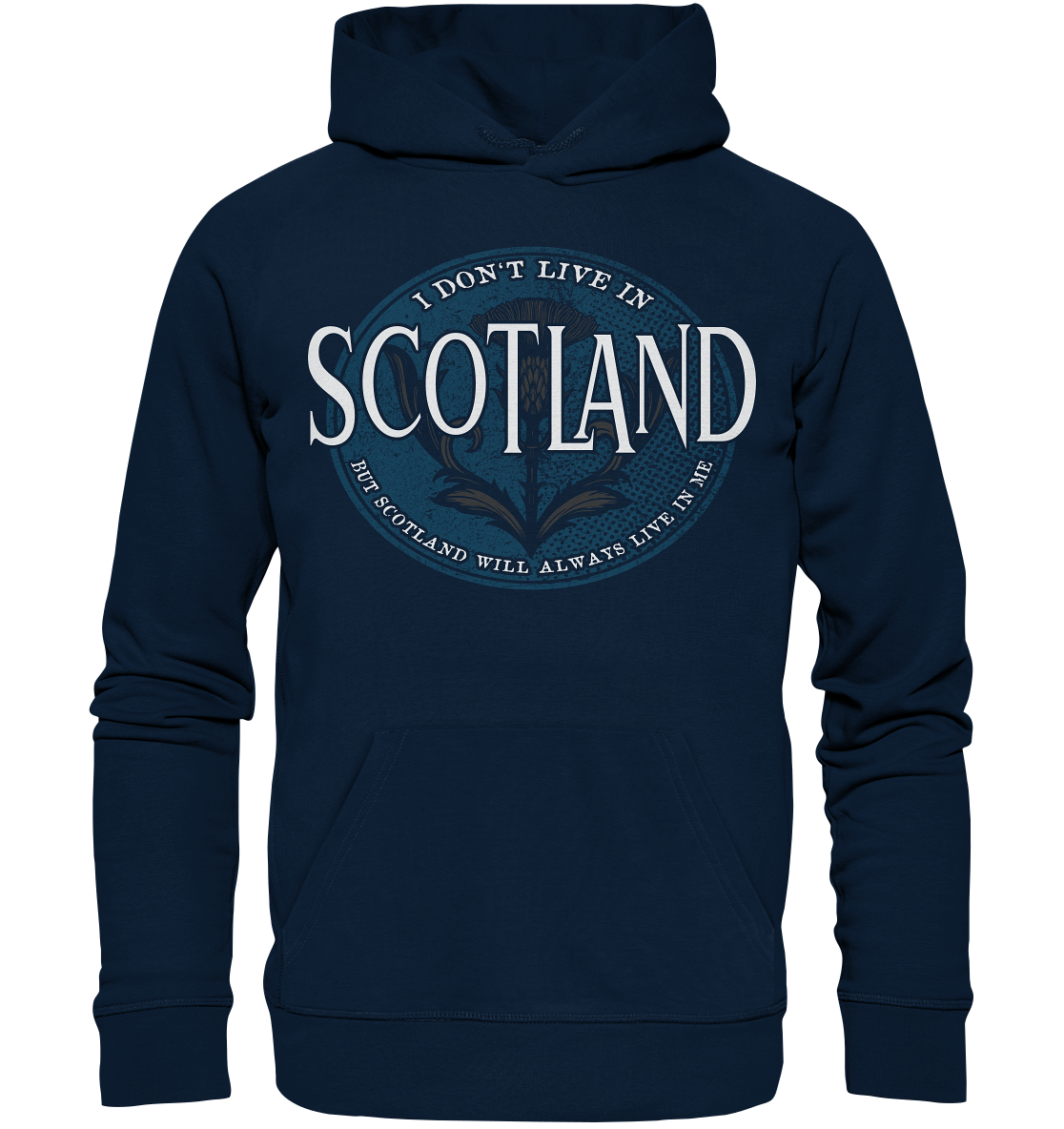 Scotland "Will Always Live In Me" - Organic Hoodie
