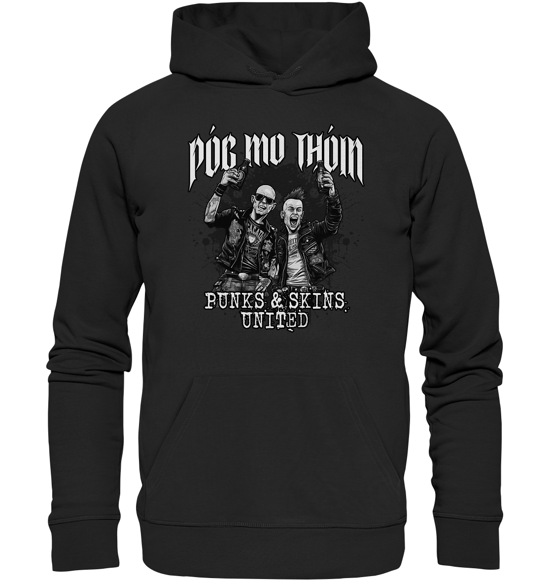 Póg Mo Thóin Streetwear "Punks & Skins United II" - Organic Hoodie
