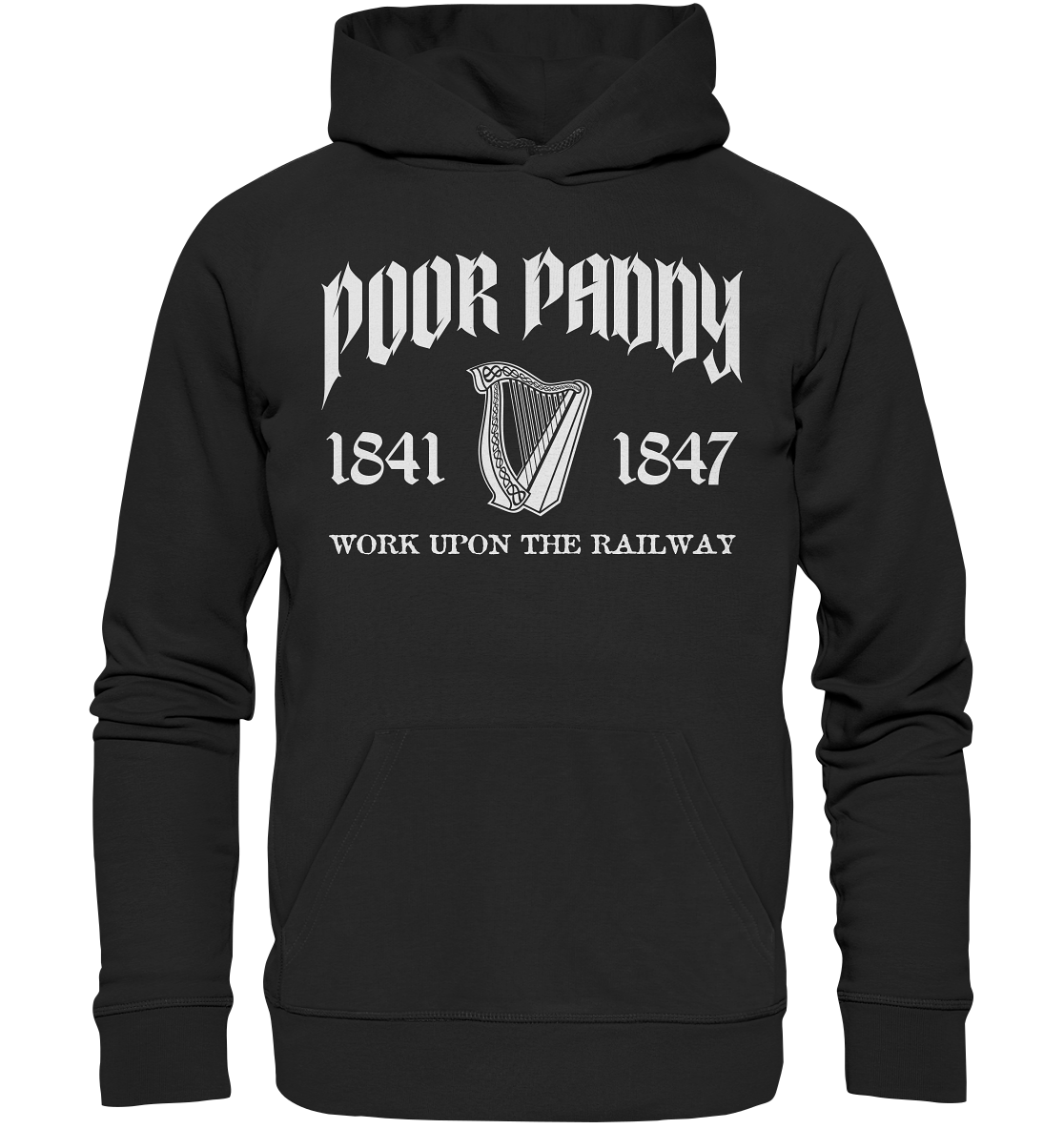 Poor Paddy "Work Upon The Railway" - Organic Hoodie