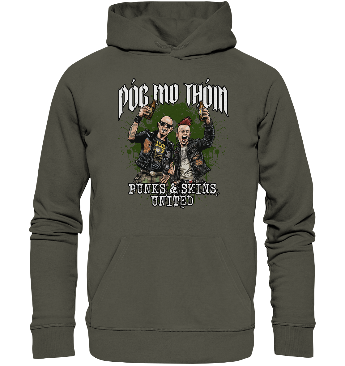 Póg Mo Thóin Streetwear "Punks & Skins United" - Organic Hoodie
