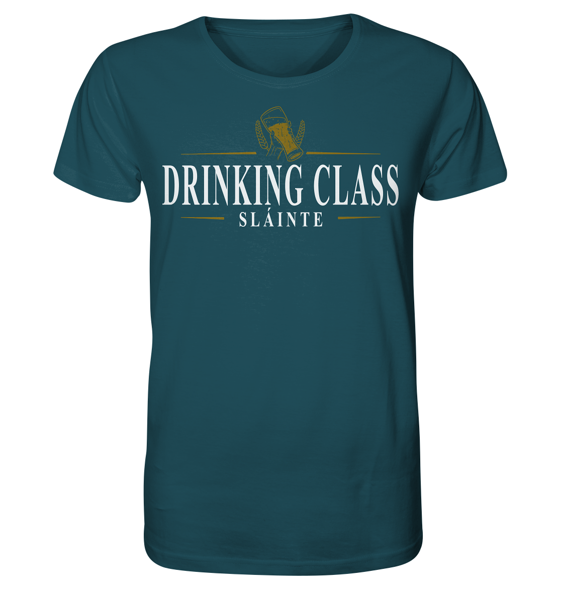 Drinking Class "Sláinte" - Organic Shirt