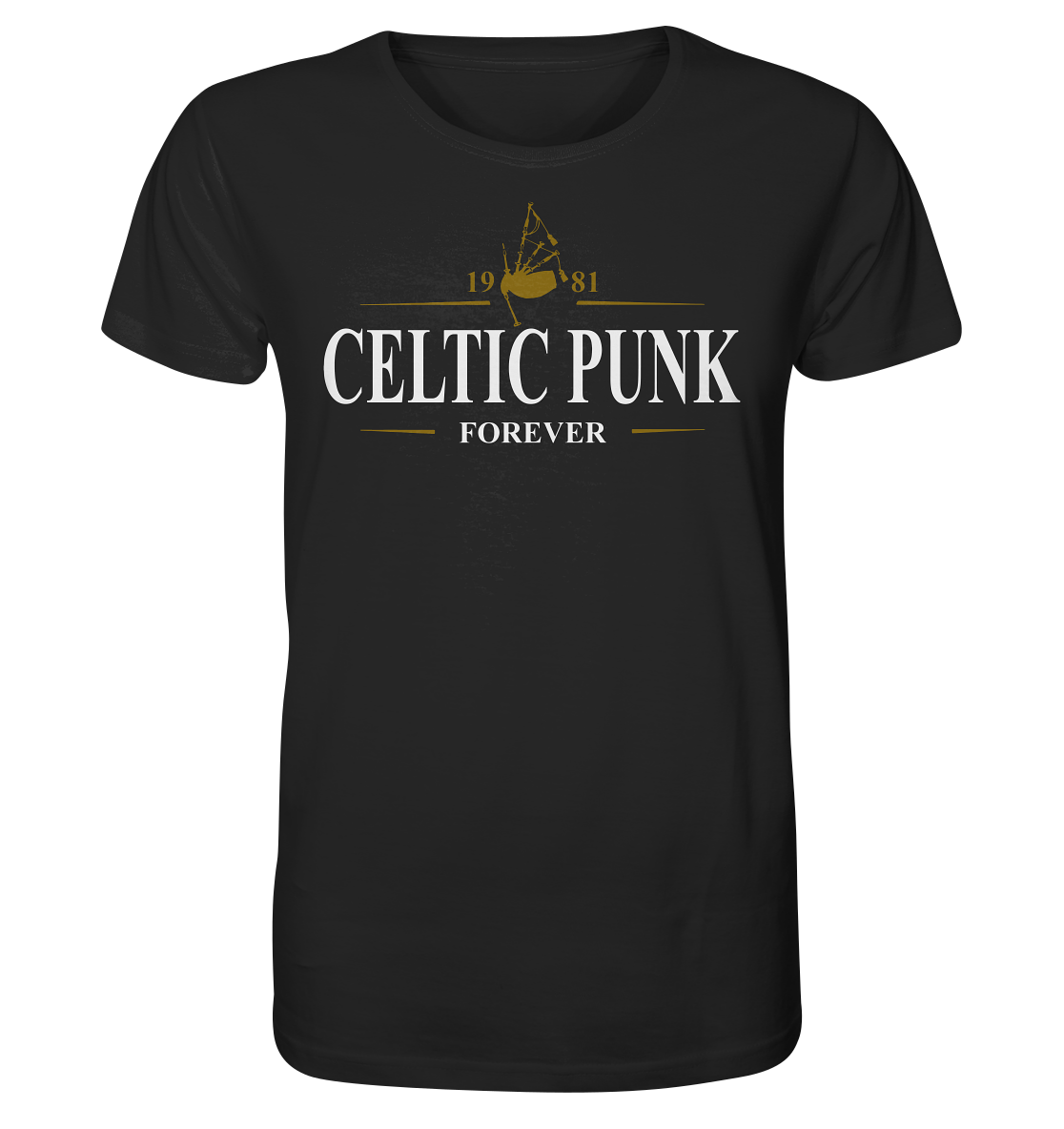 Celtic Punk "Forever / Stout I" - Organic Shirt